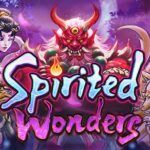 Spirited Wonders เกมจิตวิญญาณมหัศจรรย์ มาพร้อมความสนุกสุดมันส์